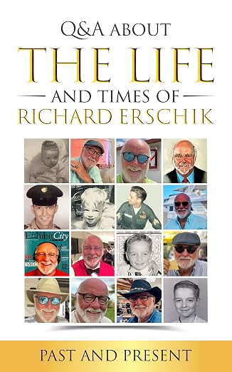 q&a about the life and times of richard erschik